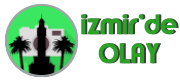 İzmir'de Olay