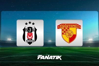 CANLI |Beşiktaş - Göztepe maçı Canlı Anlatım - BJK GÖZTEPE maçı kadroları, skoru ve istatistikleri (Süper Lig karşılaşması)