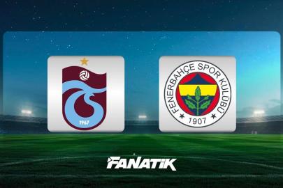 CANLI | Trabzonspor - Fenerbahçe maçı ne zaman, saat kaçta ve hangi kanalda? (Muhtemel 11'ler)