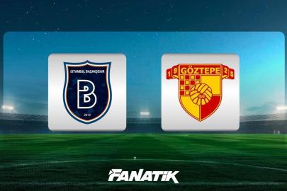 CANLI | Başakşehir - Göztepe