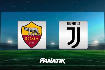 CANLI| Roma-Juventus (Serie A 27. hafta karşılaşması)