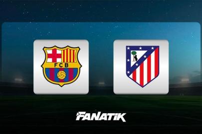 Atletico Madrid-Barcelona maçı ne zaman, saat kaçta, hangi kanalda canlı yayınlanacak? (İspanya La Liga)