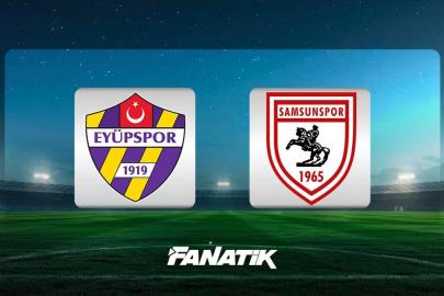 CANLI | Eyüpspor - Samsunspor maçı (Süper Lig 29. hafta karşılaşması)